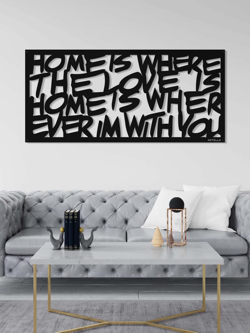 Home is where love is - 110cm x 42cm
